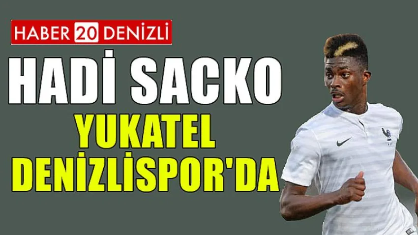 Hadi Sacko, Denizlispor'da