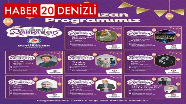 Denizli Büyükşehirden Ramazan’a özel 8 farklı program