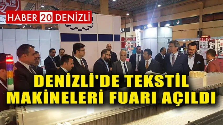 Denizli'de Tekstil Makineleri Fuarı Açıldı