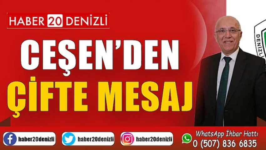 Ceşen’den Çifte Mesaj
