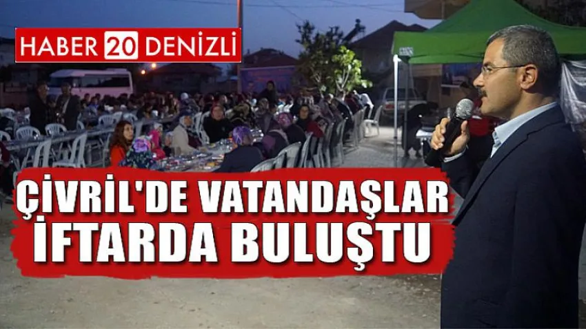 Çivril'de Vatandaşlar İftarda Buluştu