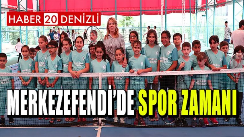 Merkezefendi’de Spor Zamanı