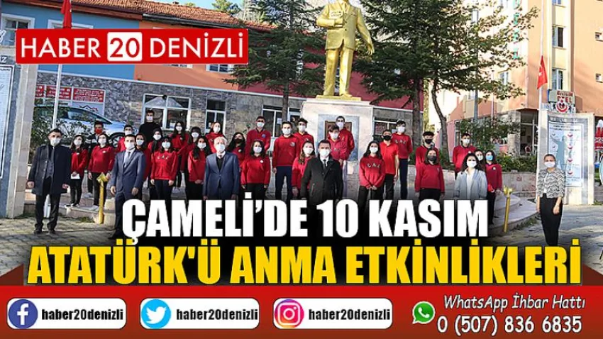 Çameli’de 10 Kasım Atatürk'ü Anma etkinlikleri