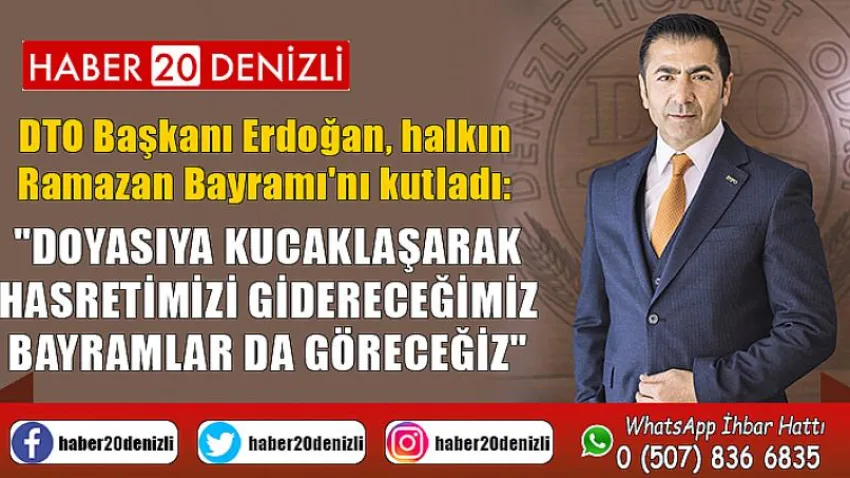 Doyasıya Kucaklaşarak Hasretimizi Gidereceğimiz Bayramlar da Göreceğiz