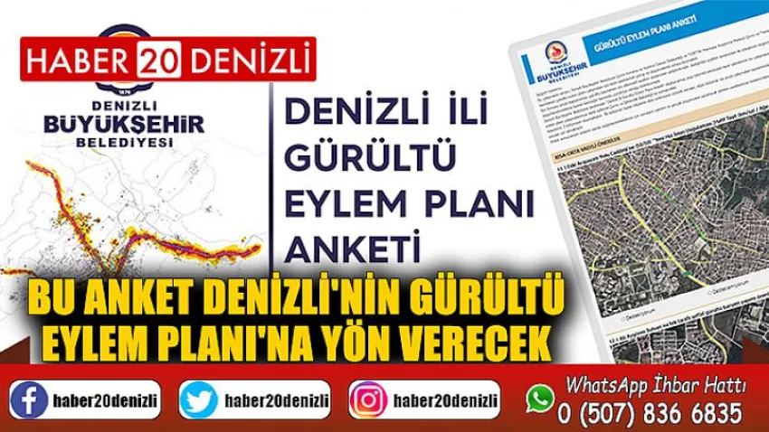 Bu anket Denizli'nin Gürültü Eylem Planı'na yön verecek