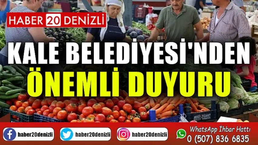 Kale Belediyesi'nden Önemli Duyuru
