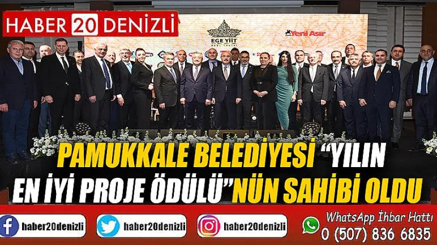 Pamukkale Belediyesi “Yılın En İYİ Proje Ödülü”nün Sahibi Oldu