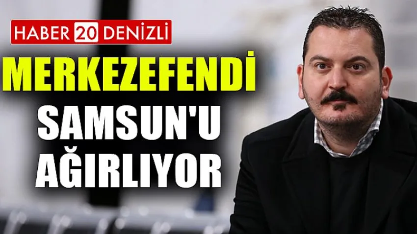 Merkezefendi Samsun'u Ağırlıyor