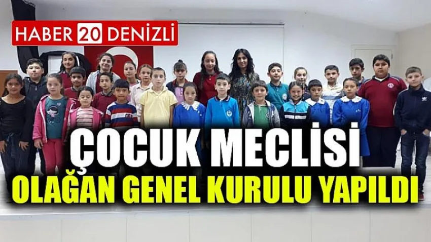 Çocuk Meclisi Olağan Genel Kurulu Yapıldı