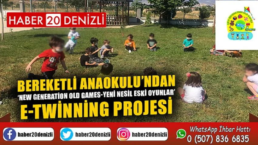 Bereketli Anaokulu’ndan ‘New Generation Old Games- Yeni Nesil Eski Oyunlar’ E-twinning Projesi