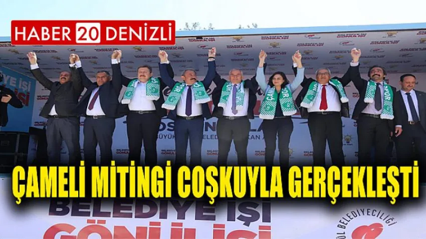 Çameli Mitingi Coşkuyla Gerçekleşti