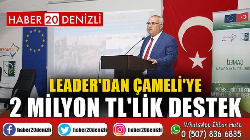 Leader'dan Çameli'ye 2 Milyon Tl'lik Destek