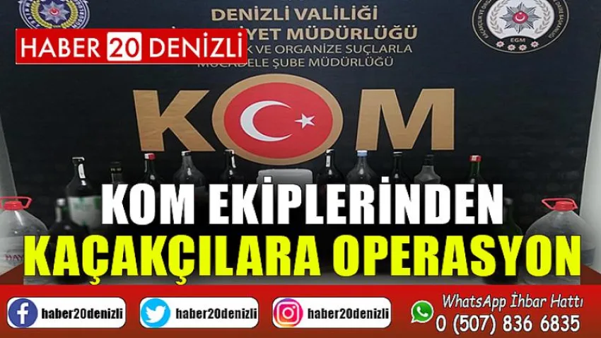 KOM ekiplerinden kaçakçılara operasyon