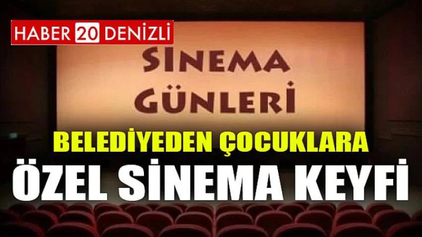 Belediyeden Çocuklara Özel Sinema Keyfi