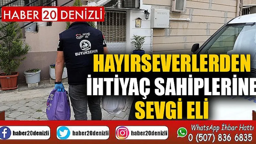 Hayırseverlerden ihtiyaç sahiplerine sevgi eli