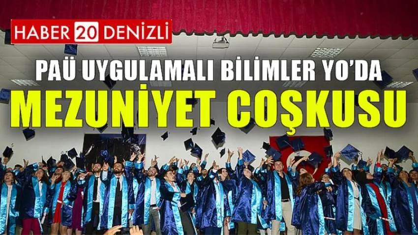 PAÜ Uygulamalı Bilimler YO’da Mezuniyet Coşkusu