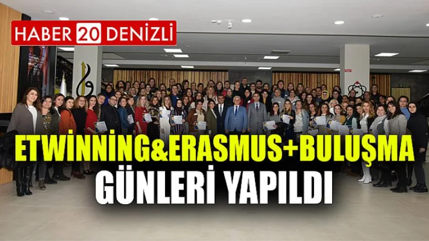 eTwinning&Erasmus+ Buluşma Günleri Yapıldı