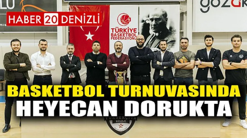 Basketbol Turnuvasında Heyecan Dorukta