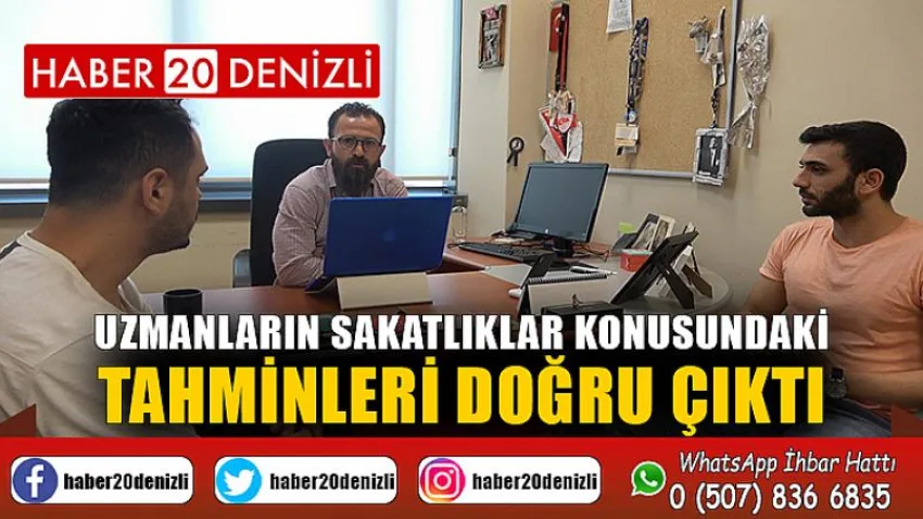 Uzmanların sakatlıklar konusundaki tahminleri doğru çıktı