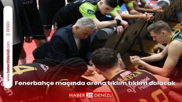 Fenerbahçe maçında arena tıklım tıklım dolacak