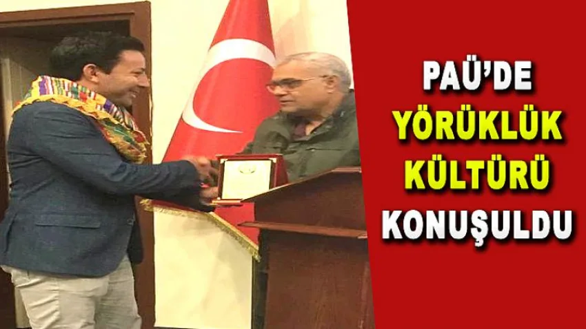 PAÜ’de Yörüklük Kültürü Konuşuldu