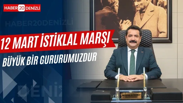 Başkanı Ali Rıza Ertemur, 12 Mart İstiklal Marşı'nın gururla kutluyoruz