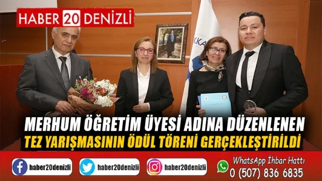 Merhum Öğretim Üyesi Adına Düzenlenen Tez Yarışmasının Ödül Töreni Gerçekleştirildi