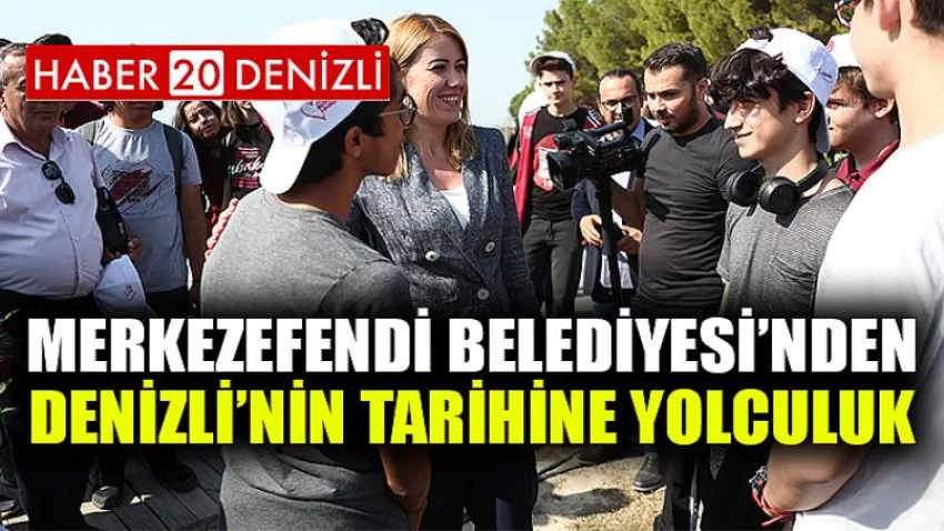 Merkezefendi Belediyesi’nden DENİZLİ’NİN TARİHİNE YOLCULUK