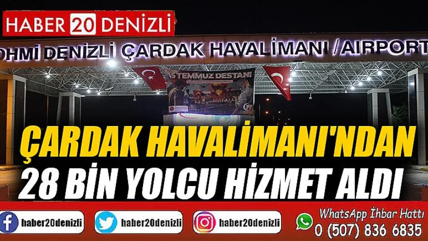 Çardak Havalimanı'ndan 28 bin yolcu hizmet aldı