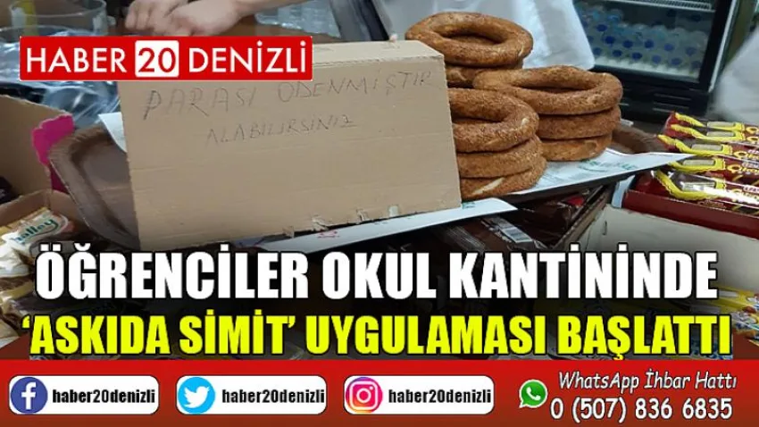 Öğrenciler okul kantininde ‘askıda simit’ uygulaması başlattı