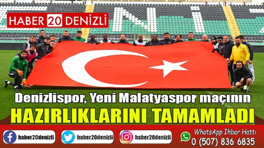 Denizlispor, Yeni Malatyaspor maçının hazırlıklarını tamamladı