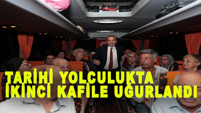 Tarihi Yolculukta İkinci Kafile Uğurlandı