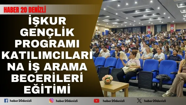 İŞKUR Gençlik Programı Katılımcılarına İş Arama Becerileri Eğitimi