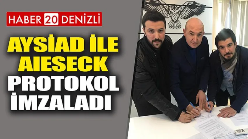 Aysiad ile Aıeseck Protokol İmzaladı