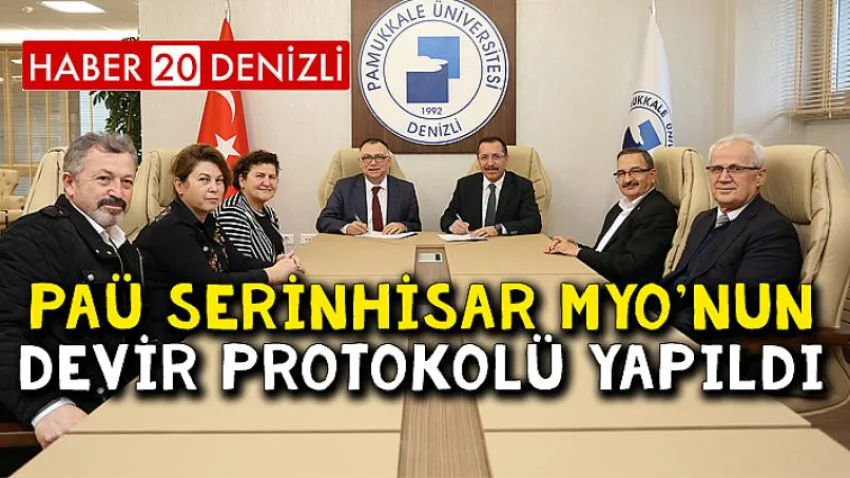 PAÜ Serinhisar MYO’nun Devir Protokolü Yapıldı