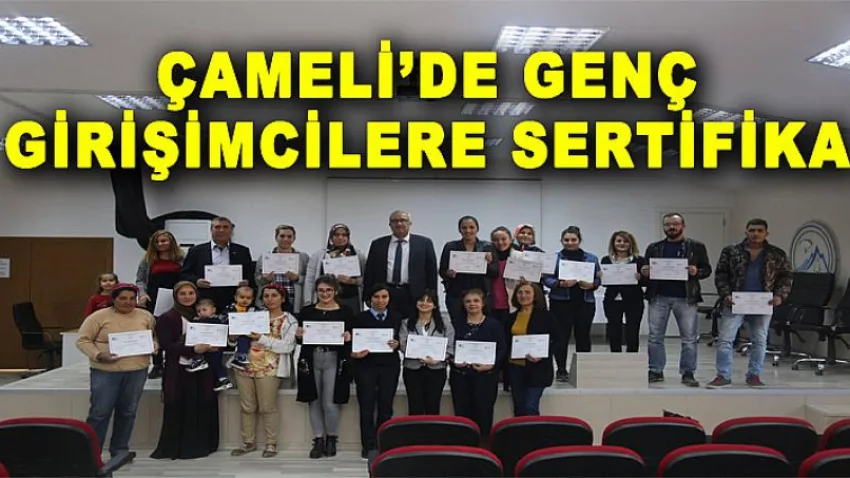 Çameli'de Genç Girişimcilere Sertifika
