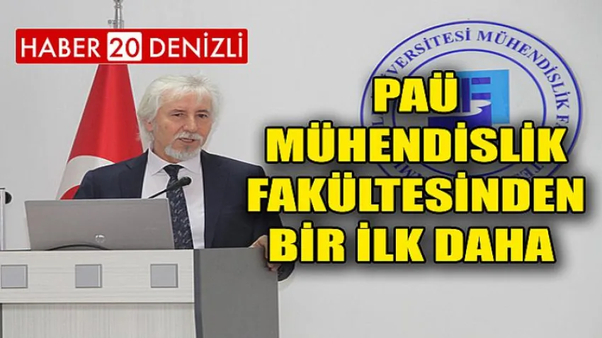 PAÜ Mühendislik Fakültesinden Bir İlk Daha