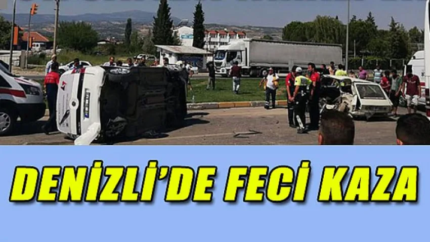 Denizli'de Feci Kaza