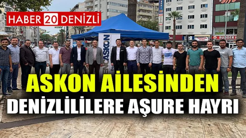 Askon Ailesinden Denizlililere Aşure Hayrı