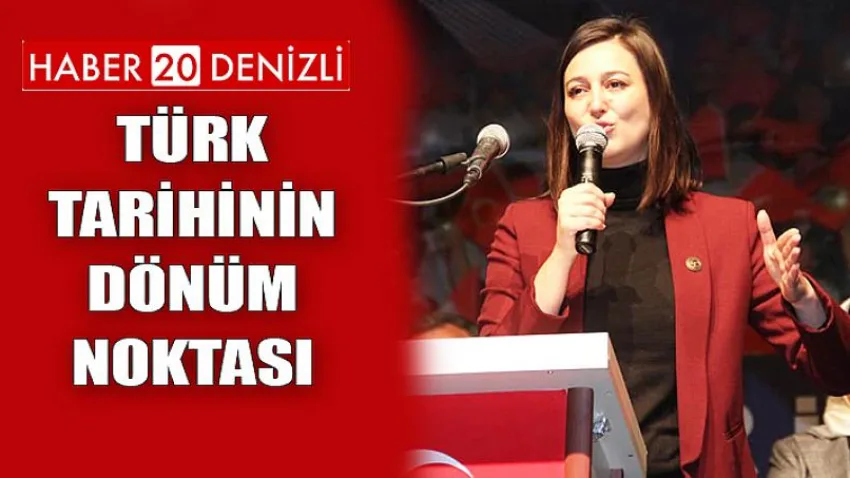 Türk Tarihinin Dönüm Noktası