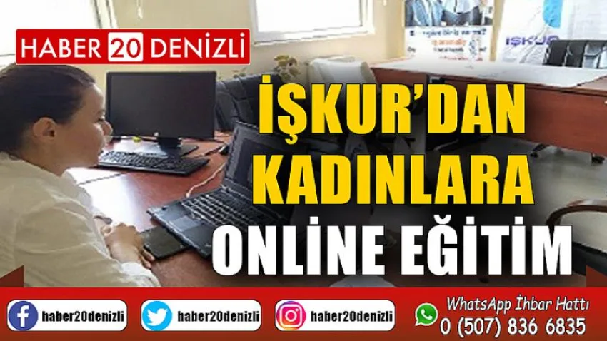 İŞKUR’dan kadınlara online eğitim