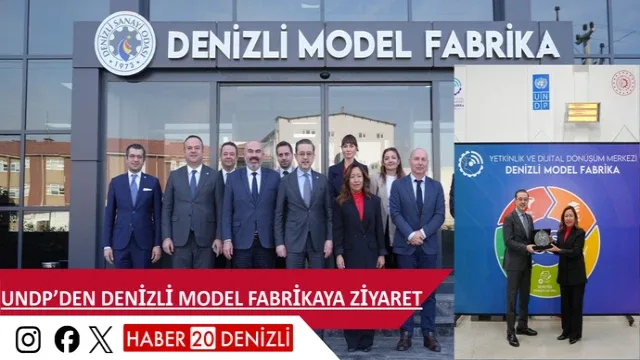 UNDP’den Denizli Model Fabrikaya ziyaret