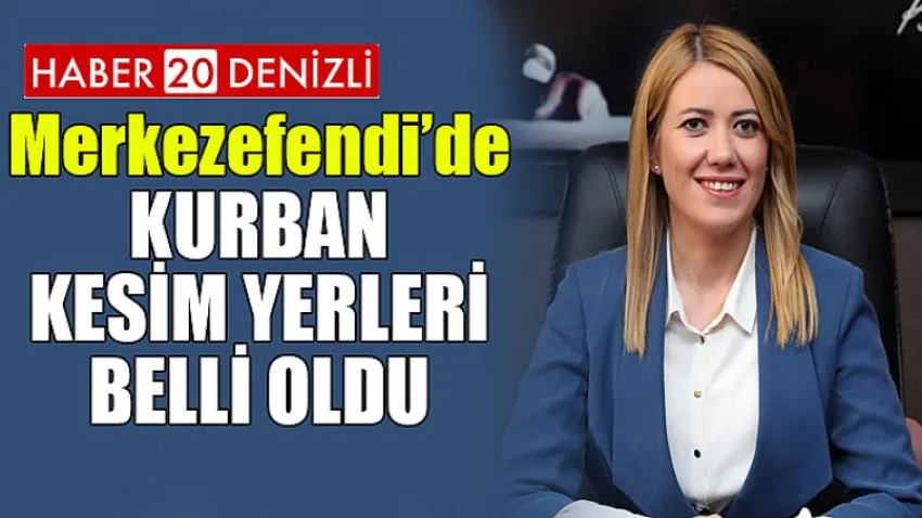 Kurban Kesim Yerleri Belli Oldu