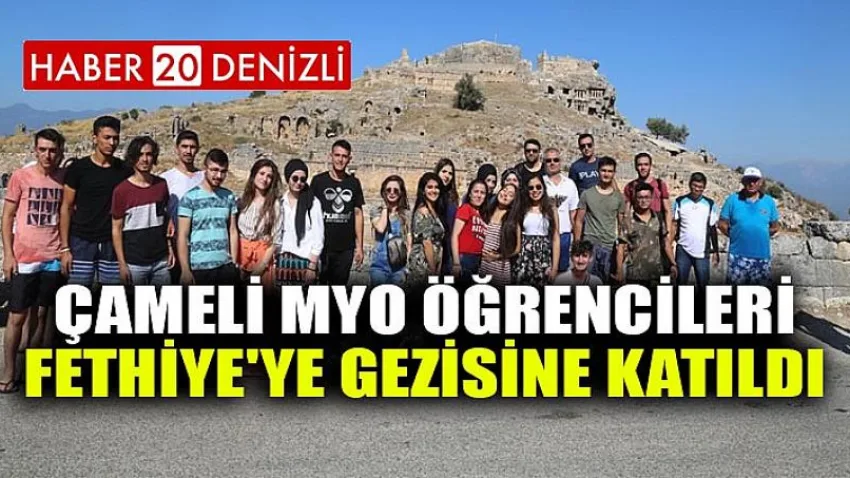Çameli MYO Öğrencileri Fethiye'ye Gezisine Katıldı