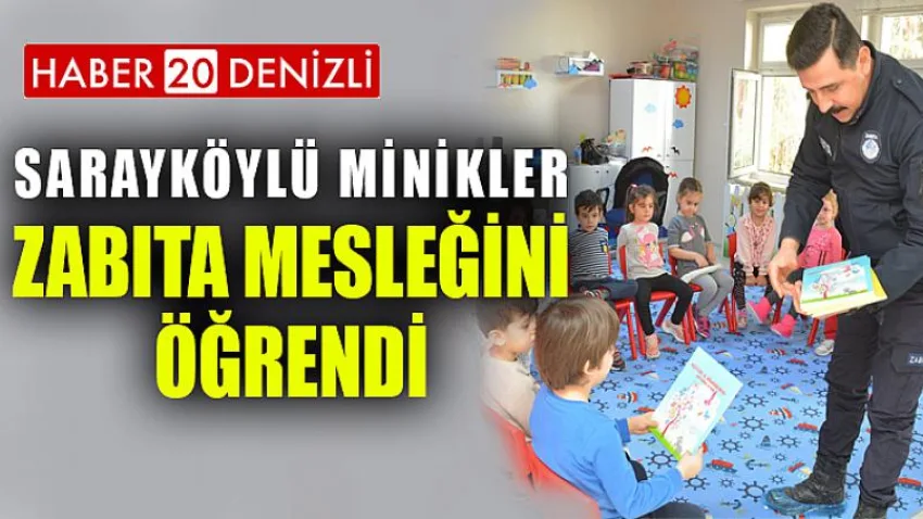 Sarayköylü minikler zabıta mesleğini öğrendi