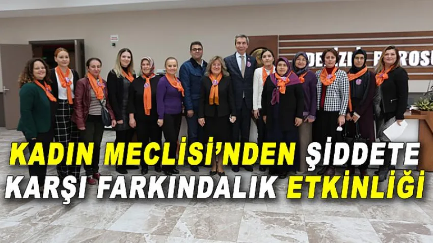 Kadın Meclisi'nden Şiddete Karşı Farkındalık Etkinliği