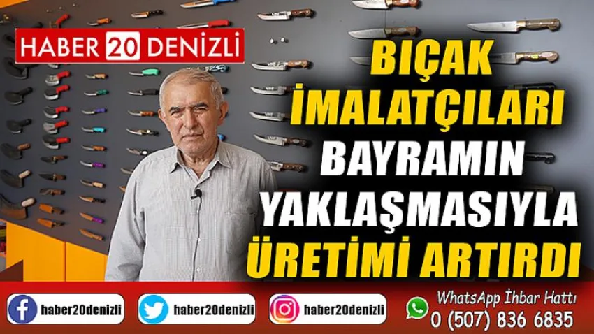 Bıçak imalatçıları bayramın yaklaşmasıyla üretimi artırdı