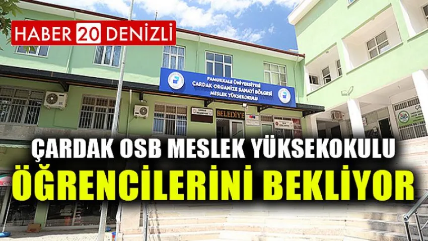 Çardak OSB Myo Öğrencilerini Bekliyor