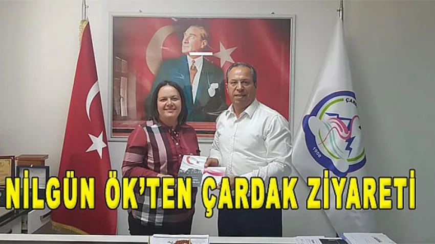 Nilgün Ök’ten Çardak Ziyareti