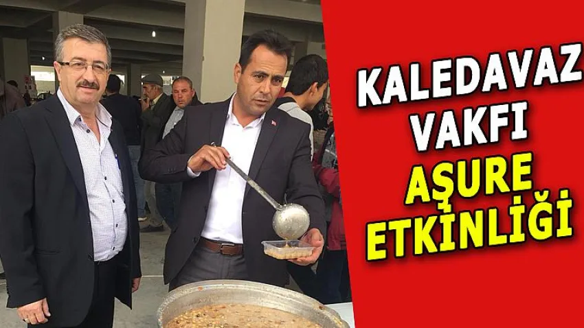 Kaledavaz Vakfı Aşure Etkinliği